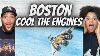 ROCKIN&#39;!| FIRST TIME HEARING Boston  - Cool The Engines REACTION