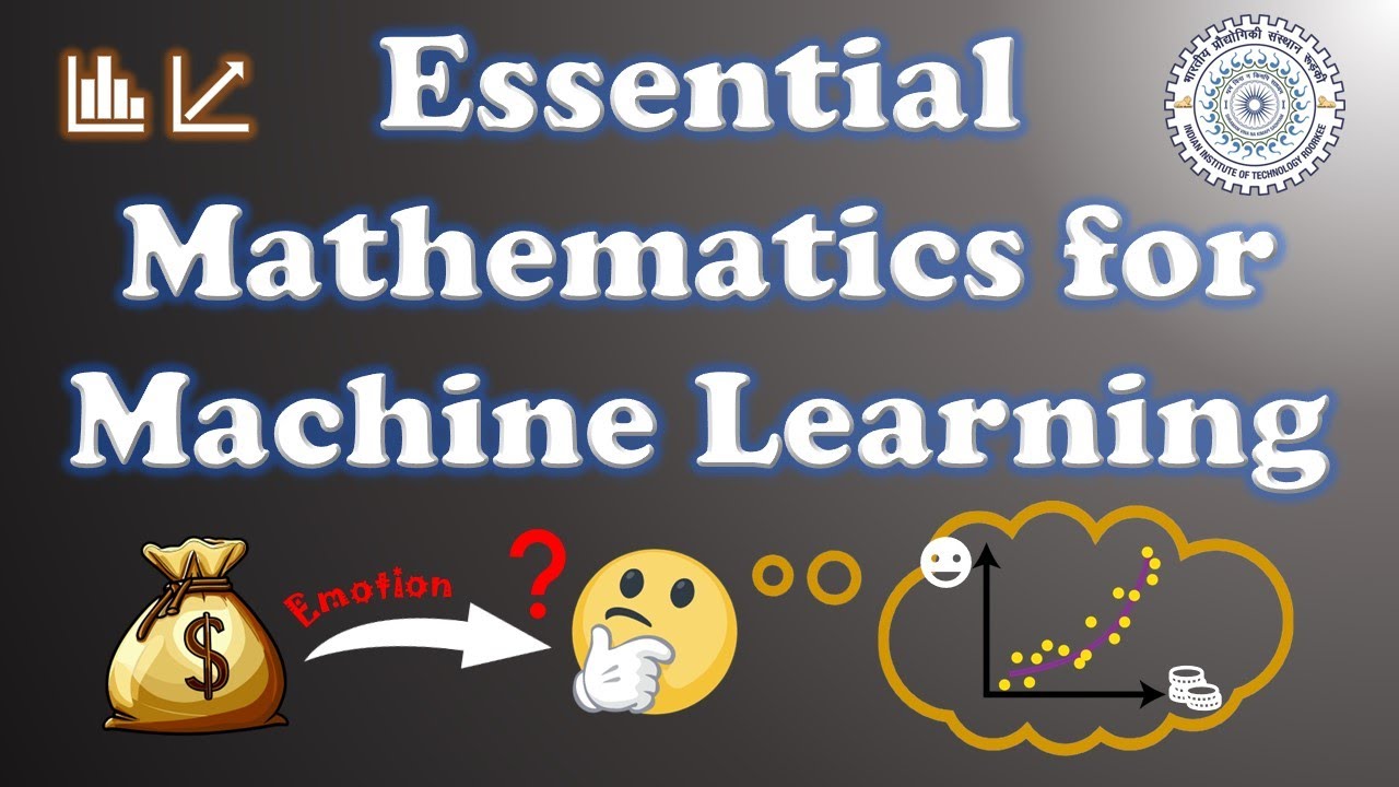 Essential mathematics for machine learning nptel week 8 youtube