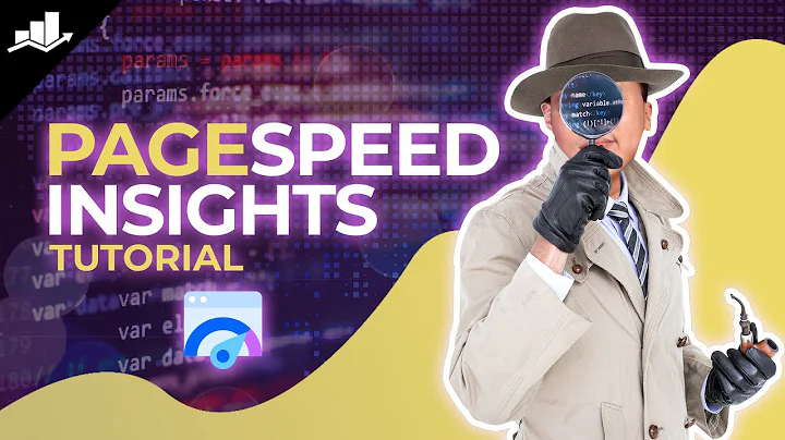 Google PageSpeed ​​Insights: Hướng dẫn từng bước để tăng tốc độ trang web