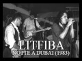 Litfiba - Notte a Dubai (1983)