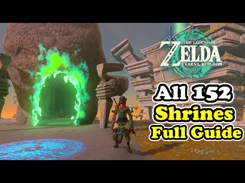 Zelda: Tears Of The Kingdom All 152 Shrine Locations And Map Guide -  GameSpot