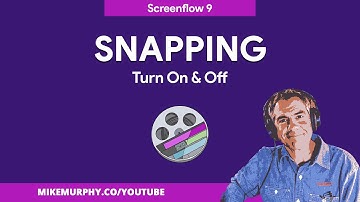 Screenflow 9: Snapping (How To Turn On/Off)
