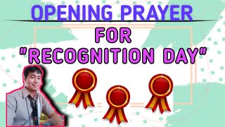 Opening Prayer for "Recognition Day" Program
