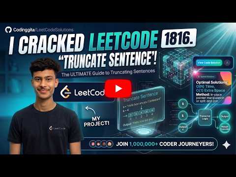 LeetCode 1816 | Truncate Sentence | C++ Solution Explained
