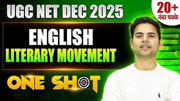 UGC NET DEC 2025 | English Literary Movement In One Shot | By Abhay Sir