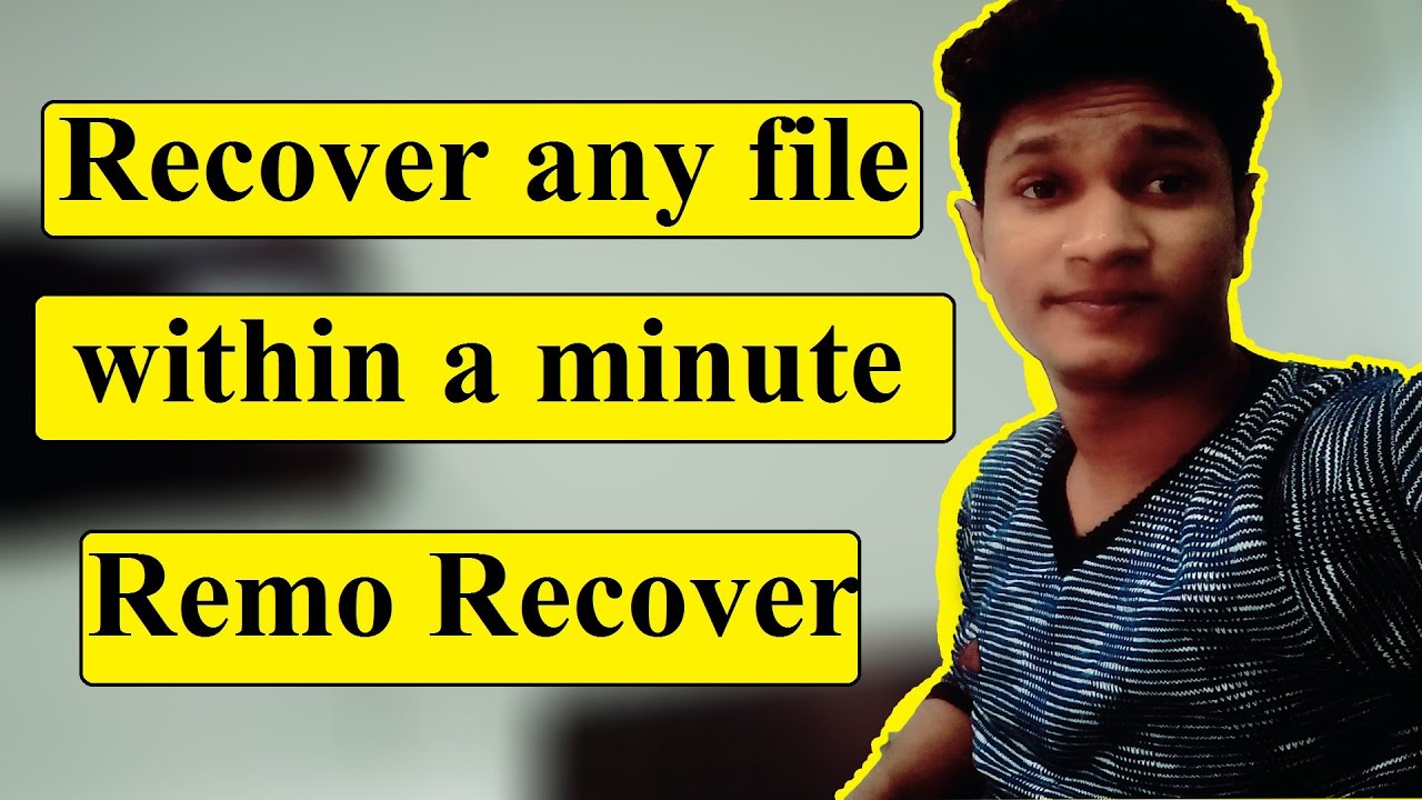Recover any file in computer | File Recovery | Remo Recover