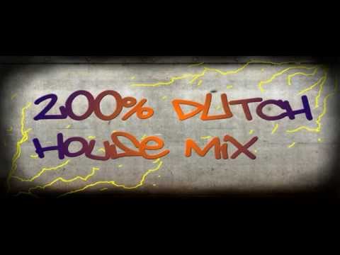 200% DUTCH HOUSE MIX.wmv