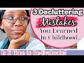 3 Childhood Lessons that keep your home Cluttered// Decluttering Mistakes To Avoid// Flylady Journey