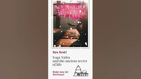 Yoga Nidra and The Ancient Secret of Life by Jenni...