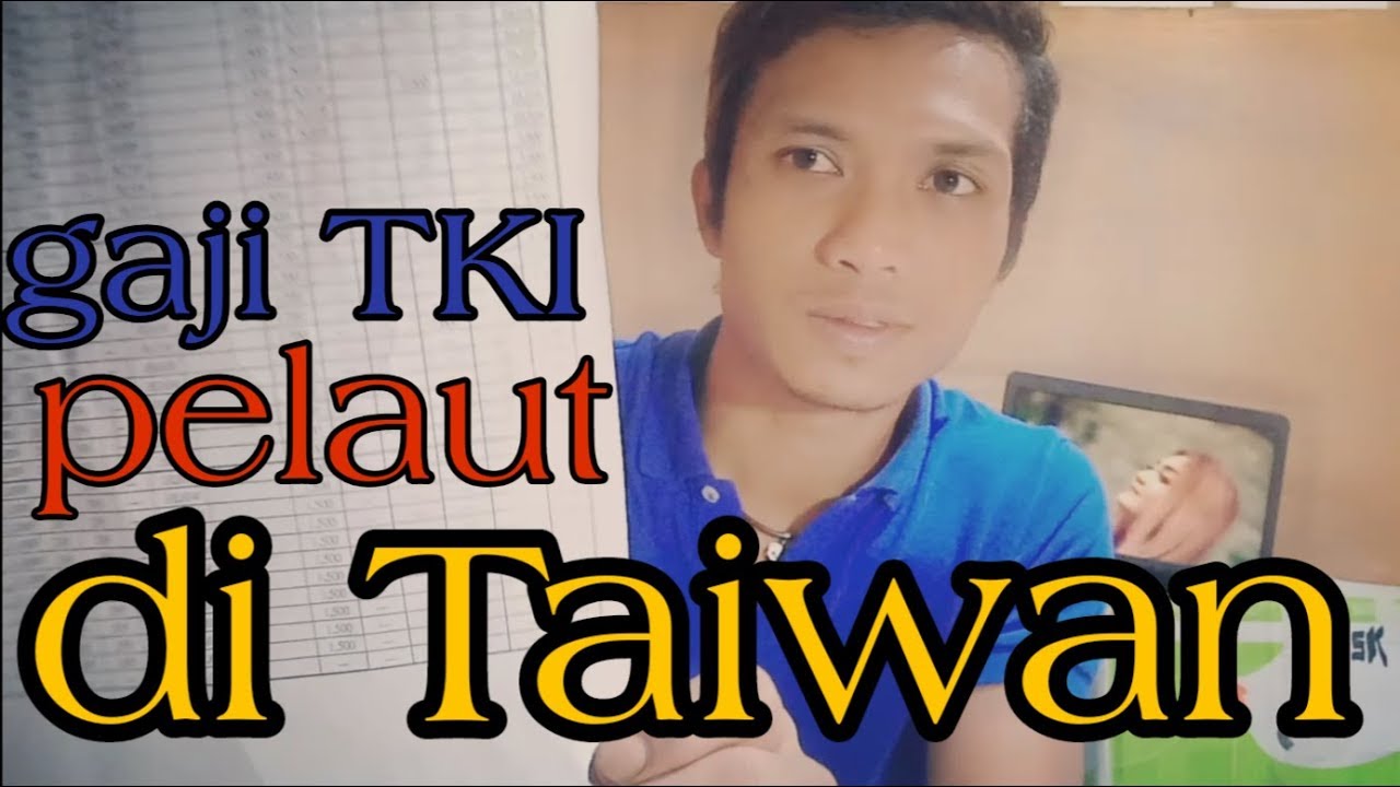 Gaji TKI pelaut di Taiwan !!! Setelah lunas potongan ...