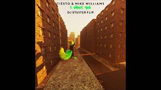 |Future Bounce| Tiësto & Mike Williams - I Want You (DJ Stuiter Flip) [Free Download]