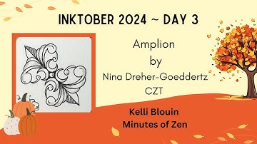 Inktober 2024 - Zentangle© - Day 3 - Amplion