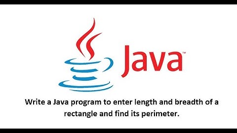 #JavaBasic||Write a Java program to enter length and breadth of a rectangle and find its perimeter.
