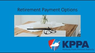 Retirement Payment Options Webinar