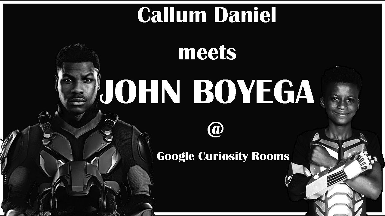 I met John Boyega!!  | Invited to STAR WARS premiere!!! | At Google Curiosity Rooms | Callum Daniel