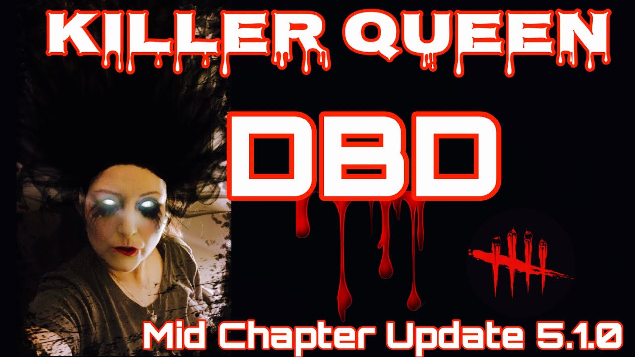 Dead By Daylight Mid Chapter Update 5 1 0 Ps4 Live Game Play Deadbydaylight Youtube