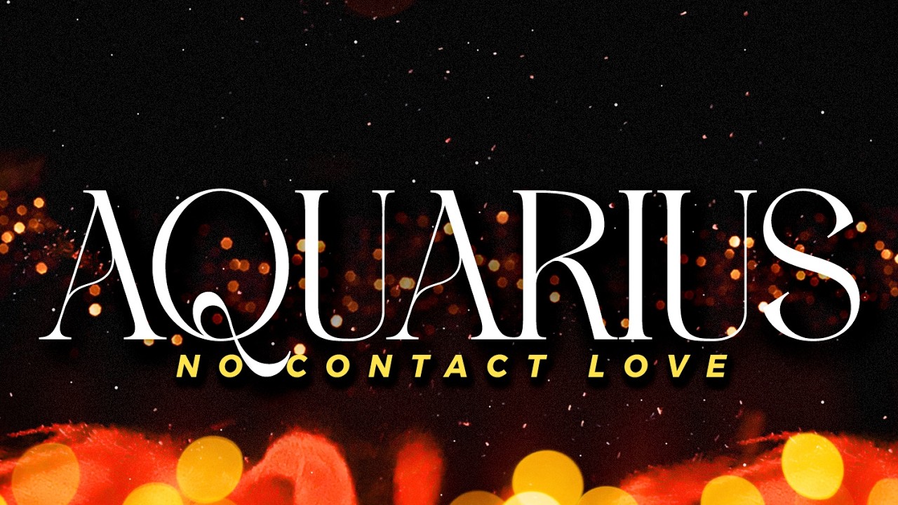 AQUARIUS No Contact - Waiting For You, Emotionally Exhausted | Feb22-28