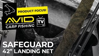 Avid Carp Fishing TV! | Product Focus! | Safeguard 42-Inch Landing Nets!