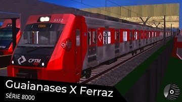 OpenBVE - GUAIANASES x FERRAZ DE VASCONCELOS com o TUE SÉRIE 8000 da CPTM! Linha 11 Coral