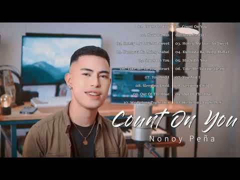 Count On You Cover By Nonoy Peña | New Cover Songs Opm 2023