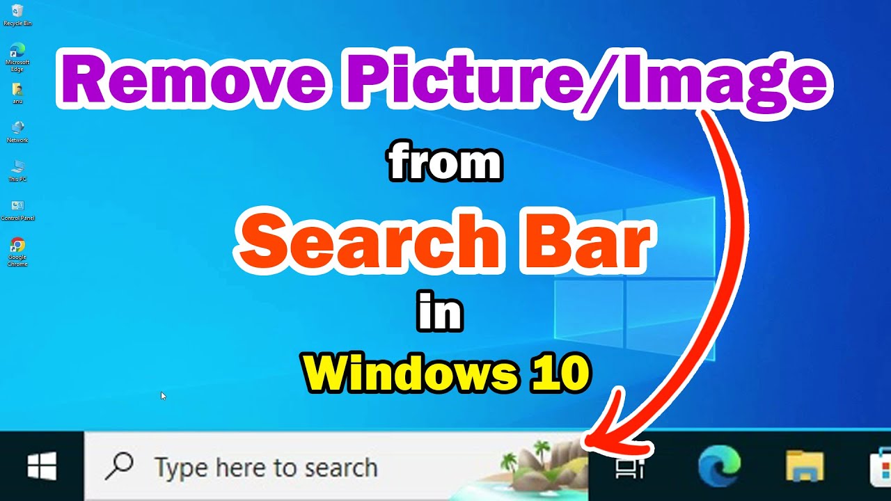 How To Remove Picture From Search Bar In Windows 10 PC Or Laptop YouTube