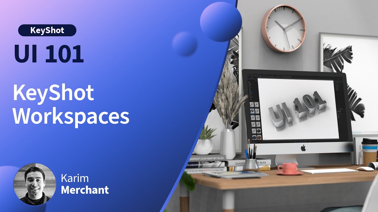 How to Get Started with KeyShot KeyShot Workspaces YouTube