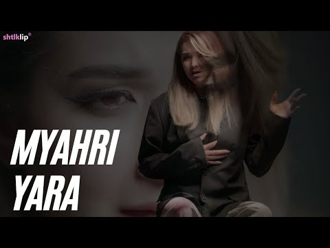 Myahri - Yara