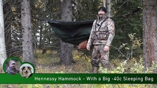 Hennessy Hammock - With a -40c Big Sleeping Bag