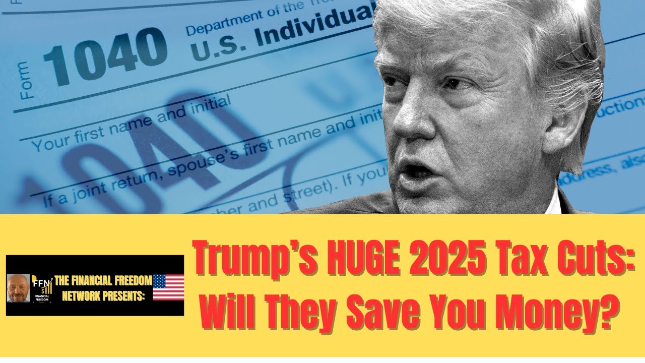 2025 Trump Tax Cuts: The Biggest in U.S. History?💰🔥 - YouTube