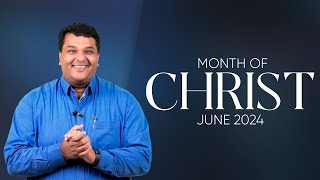 June: The Month in Christ Our Lord!