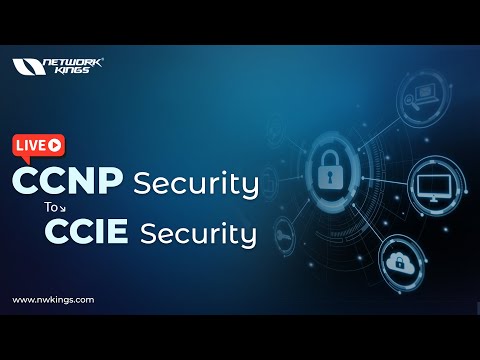 Live CCNP Security to CCIE Security || Weekend Batch || Network Kings