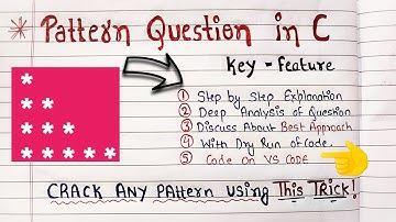 How to Solve Pattern Questions in C #3  | C Programming Tutorial | Code Hacker