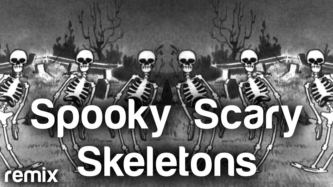 Scary skeletons remix. Spooky Scary Skeletons. Spooky Scary Skeletons Trap Remix. Spooky Scary Skeletons Remix. Spooky Scary Skeletons мальчик.