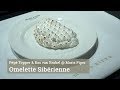Omelette Sibérienne van Brasserie Maris Piper