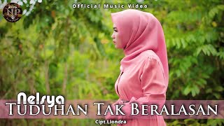 Nelsya - Tuduhan Tak Beralasan (Official Music Video)