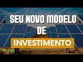 Novo modelo de investimento 2024  reduzz energy  energia limpa