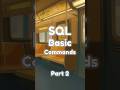 SQL Basic Commands | Part 2 #learning #cybersecurity #sql #sqlcommands #sqltutorials #sqllearning