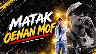 MATAK OENAN MOF.//ANKOL//.( Musik)