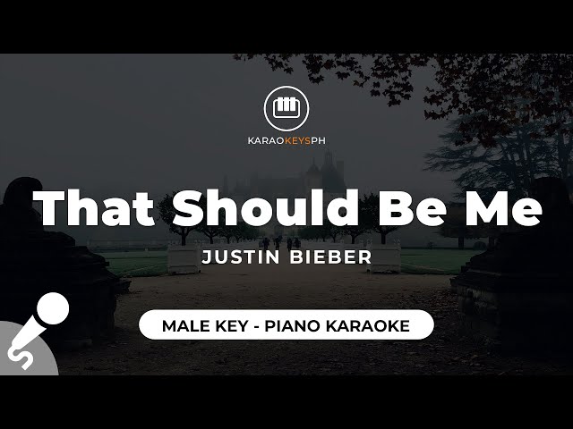 That Should Be Me - Justin Bieber (Lower Male Key - Piano Karaoke) class=