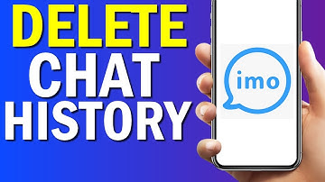 How To Delete Chat History On Imo App 2022