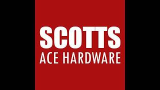 Scotts Ace Hardware