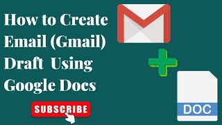 Create Email (Gmail) Draft using Google Docs | Google Docs Features @TecMonday