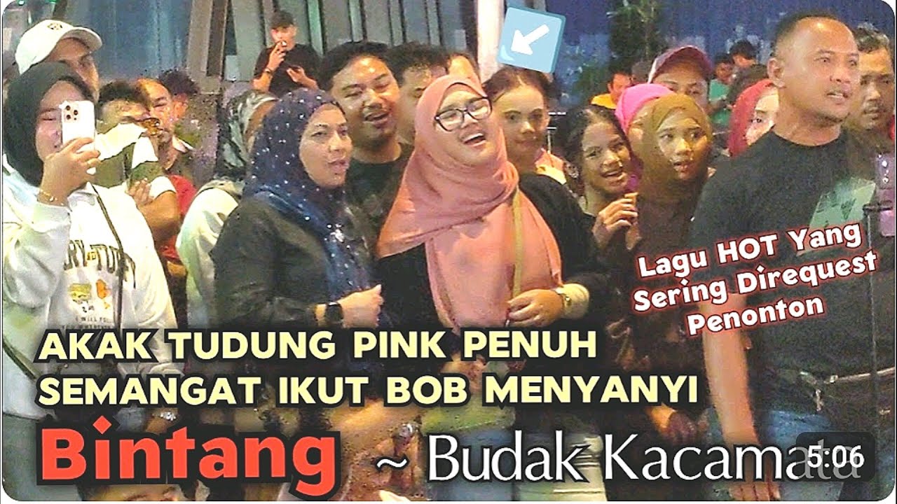 🔥Pergh Mantap Dengar Bob Nyanyi Lagu BINTANG ~ Budak Kacamata 🔴Lagu Hot Yg Sering Direquest Penonton