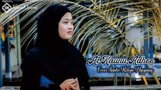 Download Lagu Al Kaunu Adho' Versi Risa Solihah Cover Santri Kelopo Ngepang MP3