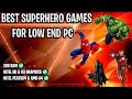 TOP 5 BEST SUPERHERO GAMES FOR LOW END PC || 2 GB RAM || TAMIL || #IRONMAN #HULK #SPIDERMAN #BATMAN