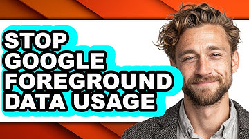 How to Stop Google Foreground Data Usage (easy Method)