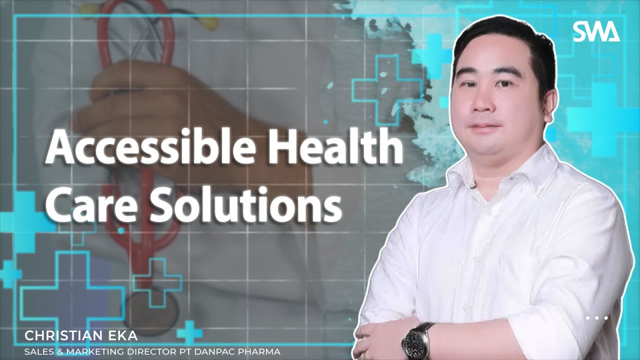 Christian Eka, Sales & Marketing Director PT Danpac Pharma - Accessible ...