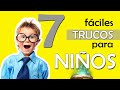 7 Trucos de Magia FÁCILES para Niños!