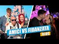 AMICI vs FIDANZATA -  Una Vita da Pantellas - *VLOG Divertente* - iPantellas