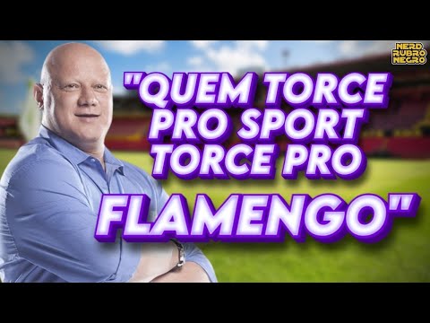 ABSURDO: EX-GOLEIRO FALA QUE TORCEDOR DO SPORT TORCE PRO FLAMENGO